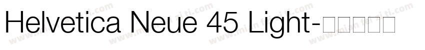 Helvetica Neue 45 Light字体转换